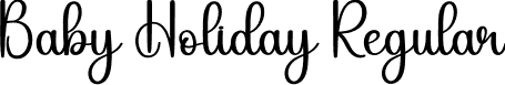 Baby Holiday Regular font | Baby-Holiday.otf