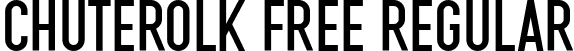 CHUTEROLK Free Regular font | ChuterolkFreeRegular-L3R55.ttf