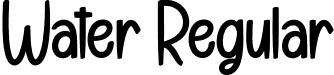 Water Regular font | Water.otf