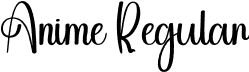 Anime Regular font | Anime.otf