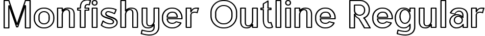 Monfishyer Outline Regular font | Monfishyer-Outline.ttf