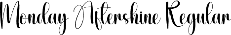 Monday Aftershine Regular font | Monday-Aftershine.otf