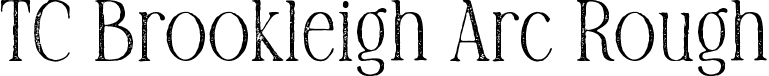 TC Brookleigh Arc Rough font | tcbrookleigharchiverough-3lxnm.ttf