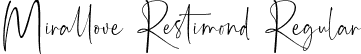 Mirallove Restimond Regular font | Mirallove Restimond.otf