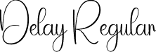 Delay Regular font | Delay.otf