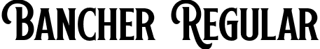 Bancher Regular font | Bancher.otf