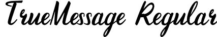 TrueMessage Regular font | True_Message.otf