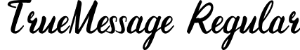 TrueMessage Regular font | True_Message.ttf