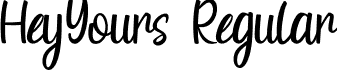 HeyYours Regular font | HeyYours.otf