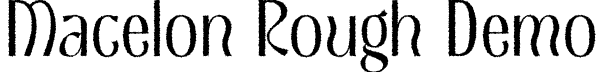 Macelon Rough Demo font | MacelonRough-Regular_demo.otf