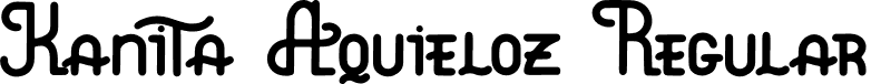 Kanita Aquieloz Regular font | Kanita-Aquieloz-Demo.otf