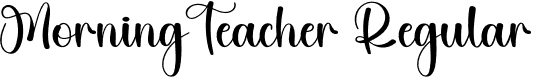 MorningTeacher Regular font | Morning-Teacher.otf