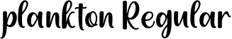 plankton Regular font | plankton.ttf