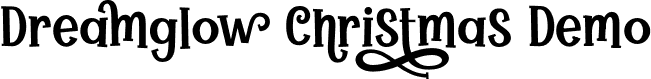 Dreamglow Christmas Demo font | Dreamglow-Christmas-Demo.otf