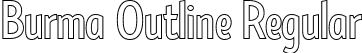 Burma Outline Regular font | BurmaOutline-Regular.ttf