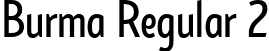 Burma Regular 2 font | Burma-Regular.ttf