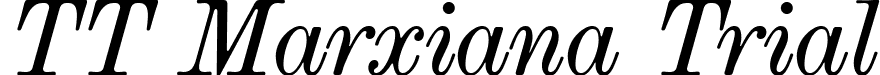 TT Marxiana Trial font | TT Marxiana Trial Antiqua Italic.ttf