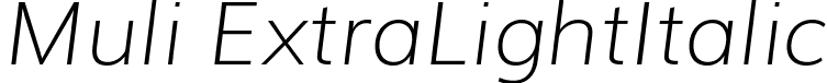 Muli ExtraLightItalic font | Muli-ExtraLightItalic.ttf