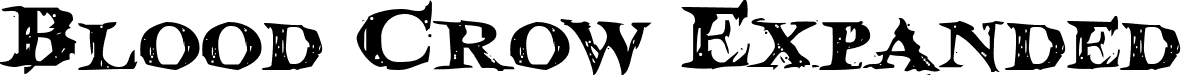 Blood Crow Expanded font | bloodcrowe.ttf