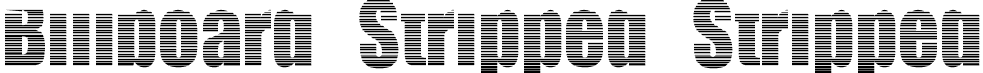 Billboard Stripped Stripped font | Billboard-Stripped.ttf