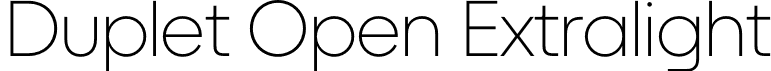 Duplet Open Extralight font | DupletOpen-Extralight.otf