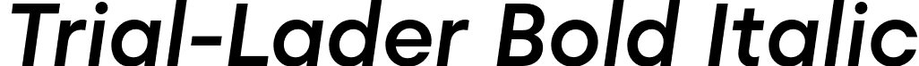 Trial-Lader Bold Italic font | trial-lader-bolditalic.otf