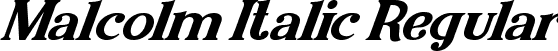 Malcolm Italic Regular font | Malcolm Italic.ttf