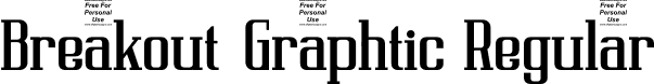 Breakout Graphtic Regular font | BreakoutGraphtic.otf