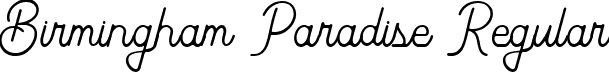 Birmingham Paradise Regular font | Birmingham Paradise.ttf