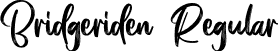 Bridgeriden Regular font | BridgeridenRegular-YzArq.otf