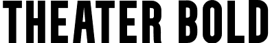 Theater Bold font | Theater_Bold.otf