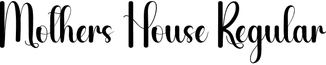 Mothers House Regular font | Mothers-House.otf