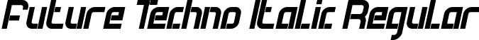 Future Techno Italic Regular font | FutureTechnoItalic-X3EPj.ttf