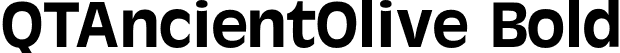 QTAncientOlive Bold font | QTAncientOlive-Bold.otf