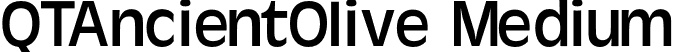 QTAncientOlive Medium font | QTAncientOlive.otf