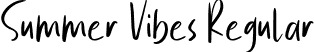 Summer Vibes Regular font | Summer Vibes OTF.otf