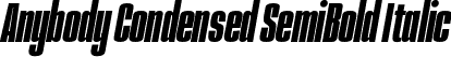 Anybody Condensed SemiBold Italic font | Anybody-CondensedSemiBoldItalic.otf