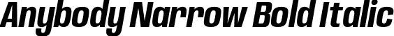 Anybody Narrow Bold Italic font | Anybody-NarrowBoldItalic.otf