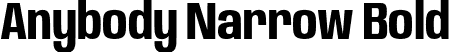 Anybody Narrow Bold font | Anybody-NarrowBold.otf