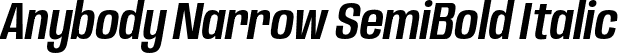 Anybody Narrow SemiBold Italic font | Anybody-NarrowSemiBoldItalic.otf