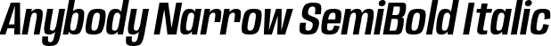 Anybody Narrow SemiBold Italic font | Anybody-NarrowSemiBoldItalic.ttf