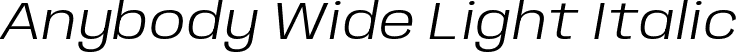 Anybody Wide Light Italic font | Anybody-WideLightItalic.ttf
