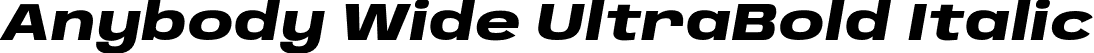 Anybody Wide UltraBold Italic font | Anybody-WideUltraBoldItalic.otf