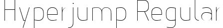 Hyperjump Regular font | Hyperjump Hairline.ttf