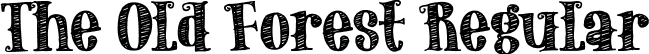 The Old Forest Regular font | The Old Forest Demo.ttf