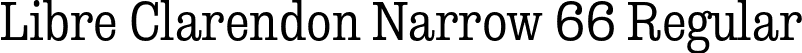 Libre Clarendon Narrow 66 Regular font | LibreClarendonNarrow-66Regular.otf