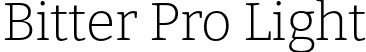 Bitter Pro Light font | BitterPro-Light.otf