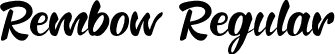 Rembow Regular font | Rembow-OVAw4.otf