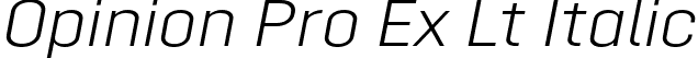 Opinion Pro Ex Lt Italic font | Mint Type - Opinion Pro Extended Light Italic.otf