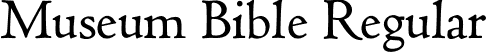 Museum Bible Regular font | MuseumBible.otf